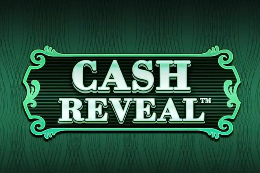Cash Reveal slot preview