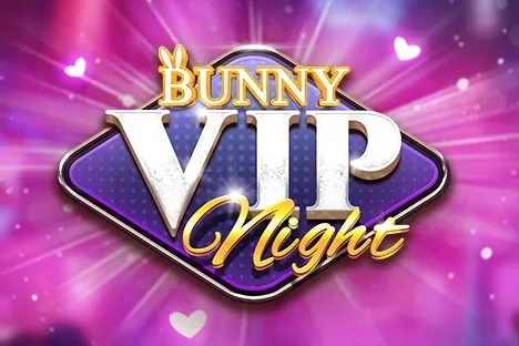 Bunny VIP Night slot preview