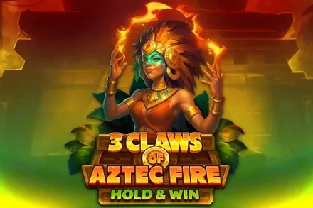 3 Claws of Aztec Fire: Hold & Win slot preview