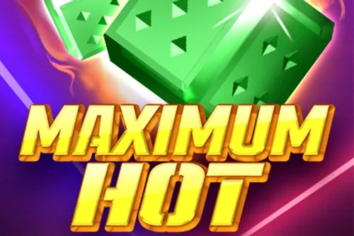 Maximum Hot slot preview