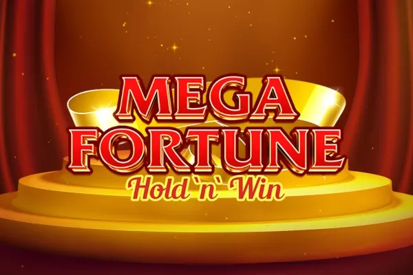 Mega Fortune Hold 'n' Win slot preview