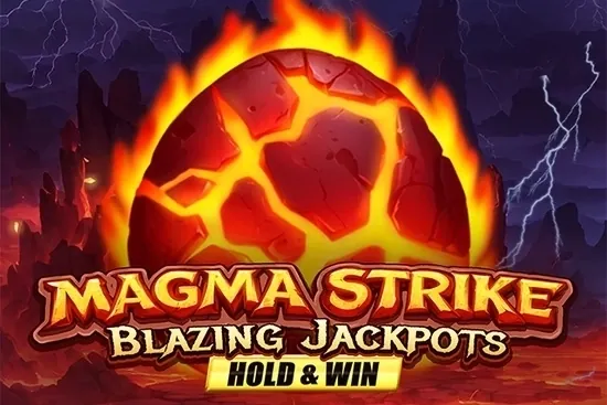 Magma Strike Blazing Jackpots slot preview