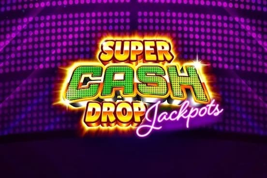 Super Cash Drop Jackpots slot preview