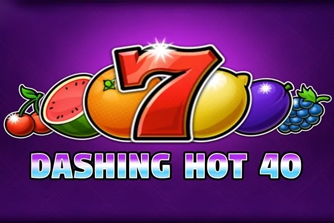 Dashing Hot 40 slot preview