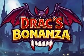 Drac's Bonanza