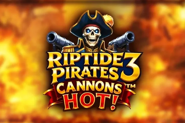 Riptide Pirates 3: Cannons Hot slot preview