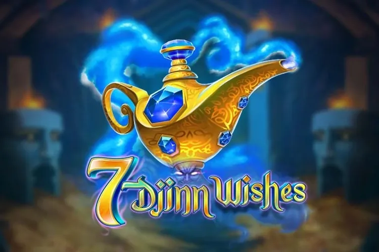 7 Djinn Wishes