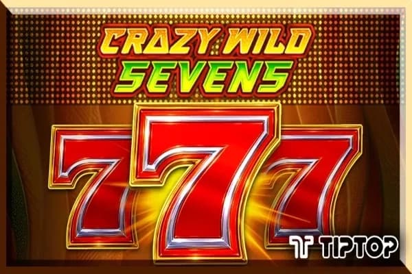 Crazy Wild Sevens slot preview