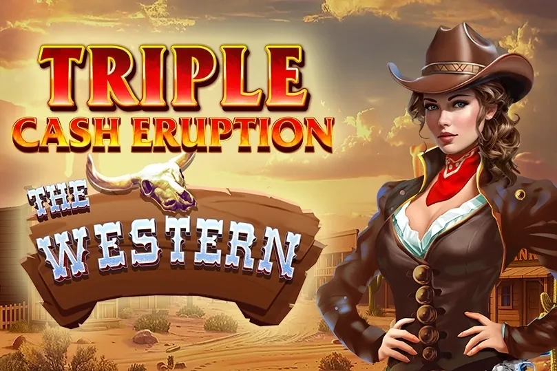 Triple Cash Eruption The Western slot preview