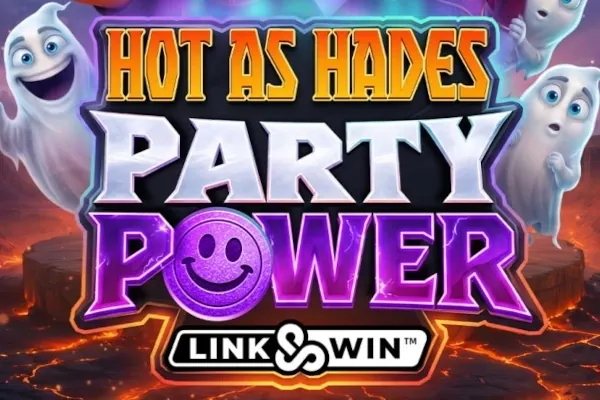 Hot as Hades Party Power