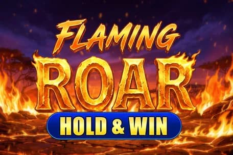 Flaming Roar: Hold & Win