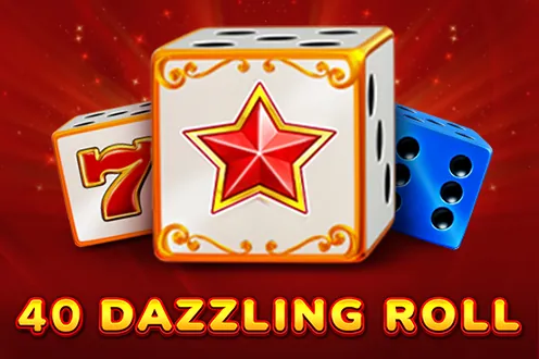 40 Dazzling Roll slot preview