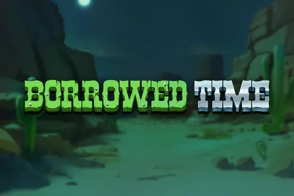 Borrowed Time slot preview