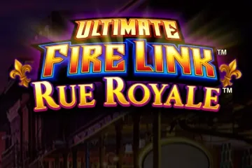 Ultimate Fire Link Rue Royale slot preview