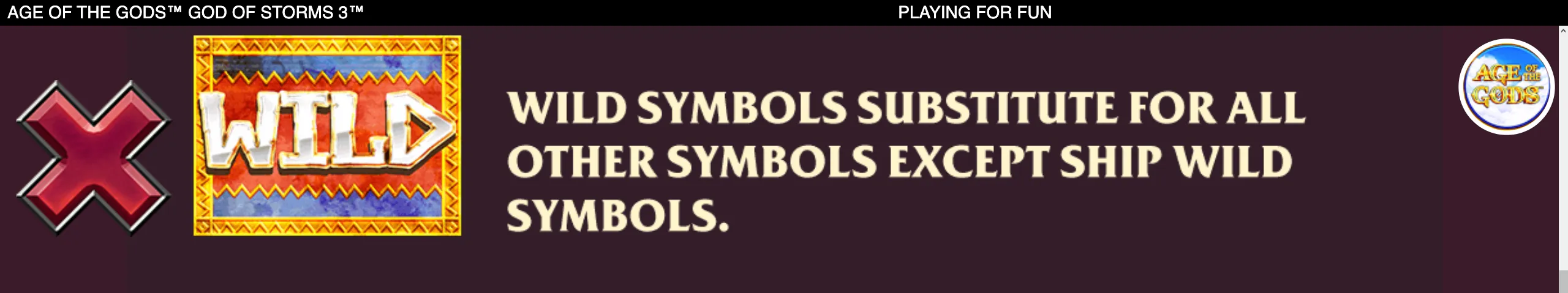 Age of the Gods: God of Storms III rules panel featuring a large Wild tile, red X symbol, and text explaining that Wild substitutes for other symbols except Ship Wild.