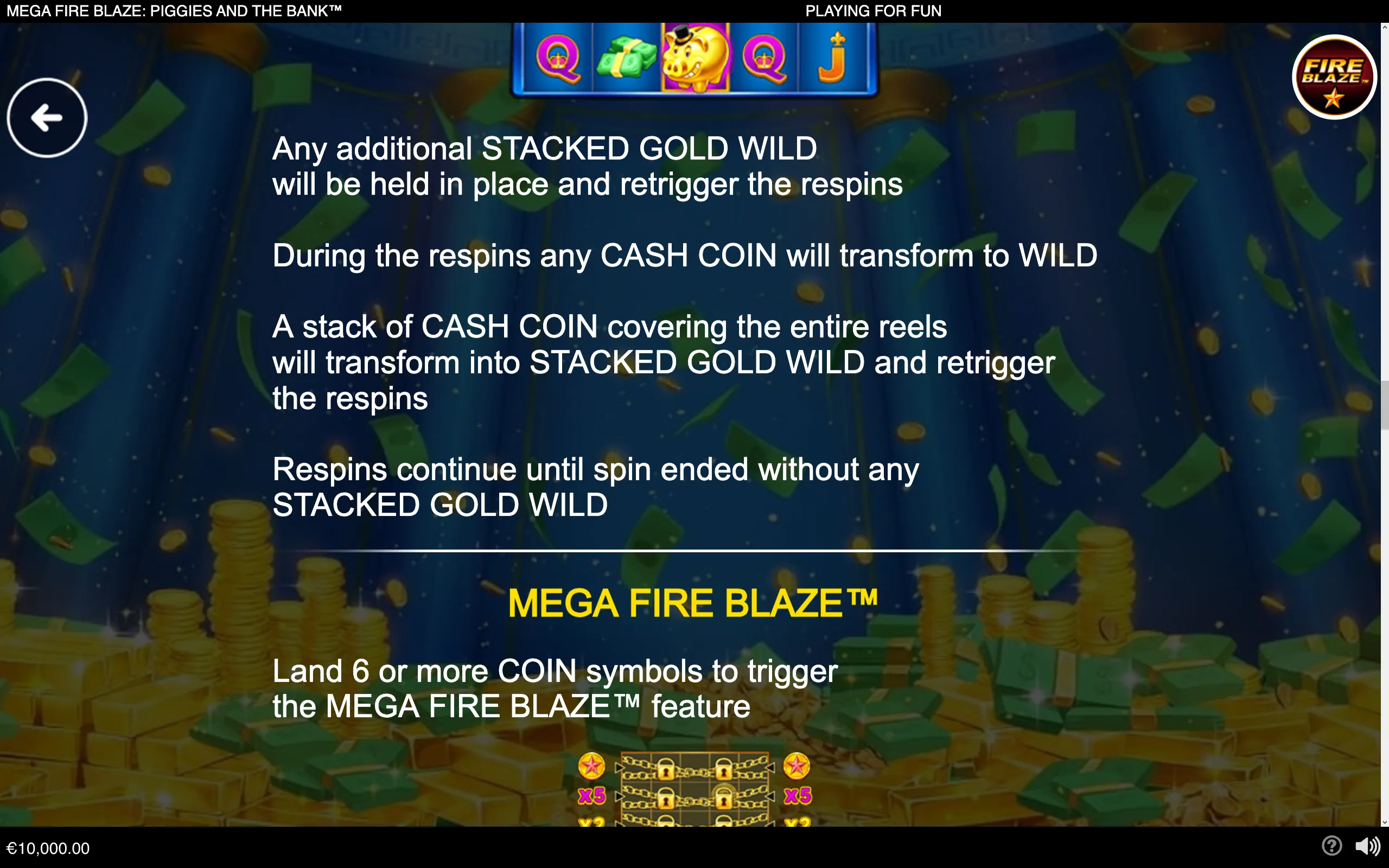 Mega Fire Blaze: Piggies and the Bank feature guide with a piggy bank reel symbol, floating cash, gold coins, and instructions for Cash Coins, Stacked Gold Wilds, and respins.