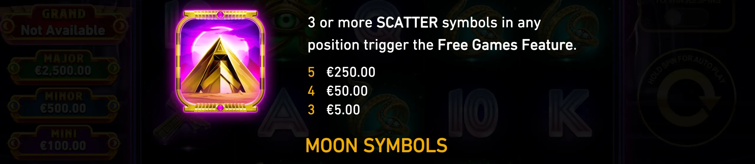 Egyptian-themed Moon Scatter symbol with a golden pyramid beneath a glowing purple moon, alongside Free Games trigger requirements and cash award tiers.