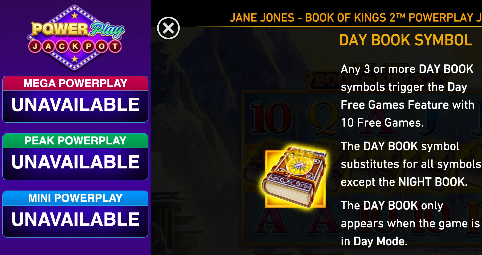 Jane Jones Book of Kings 2 PowerPlay Jackpot rules panel featuring a glowing ornate Day Book symbol, free games instructions, and unavailable jackpot tiers.