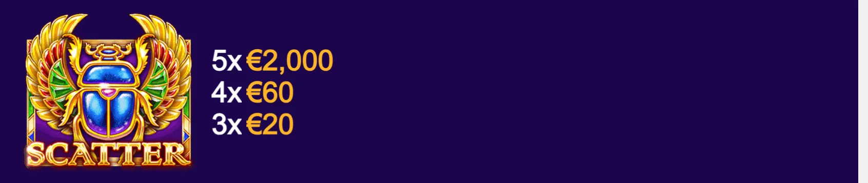 Egyptian scarab SCATTER symbol with golden wings on a deep purple backdrop, alongside payouts of €20, €60, and €2,000 for three to five symbols.