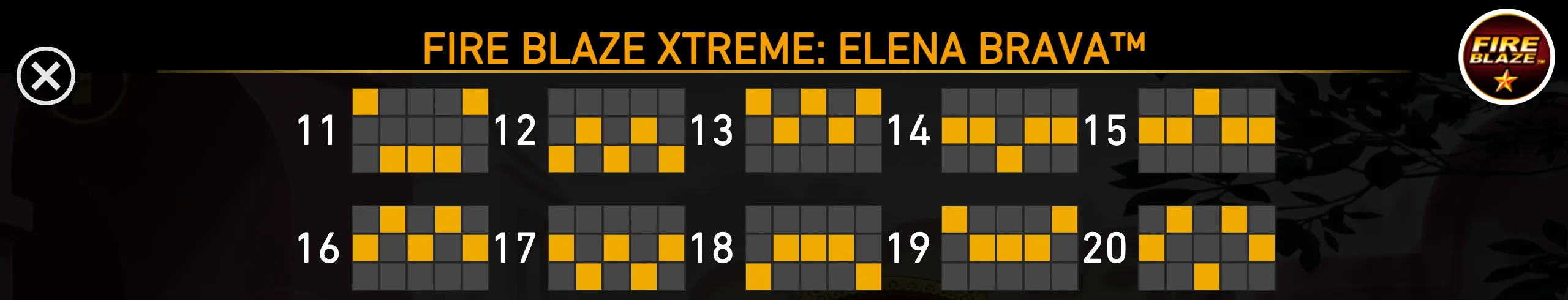 Fire Blaze Xtreme: Elena Brava slot interface displaying highlighted grid patterns for paylines 11 through 20 beneath the game title.