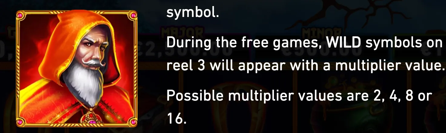 Fiery orange-robed wizard portrait with a long white beard, accompanied by text explaining reel 3 wild symbols and 2x, 4x, 8x, or 16x multipliers during free games.