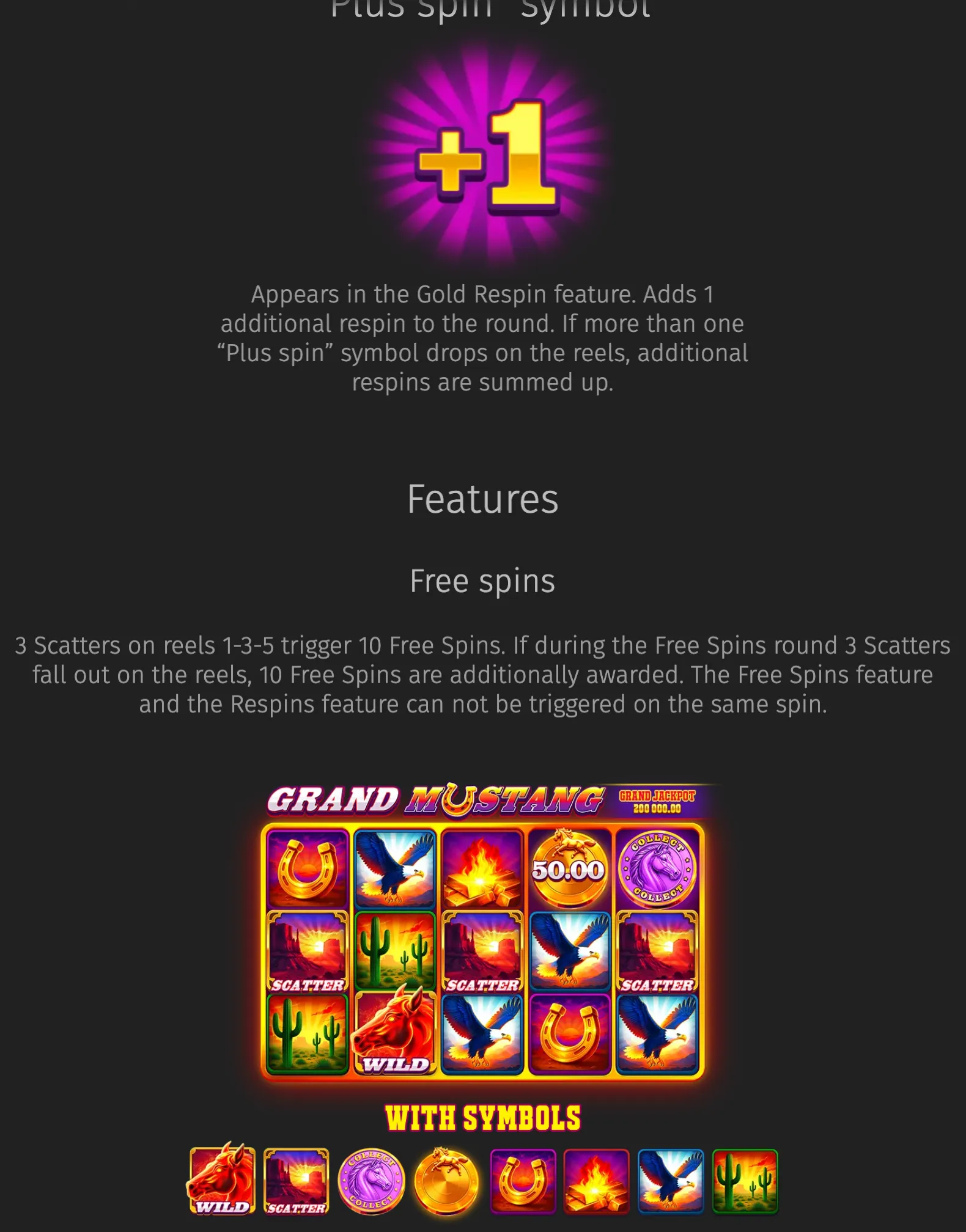 Grand Mustang slot game feature guide with a glowing Plus 1 respin symbol, free spins rules, and a western reel layout featuring horseshoes, eagles, gold bars, cacti, scatter symbols, and a wild bull.
