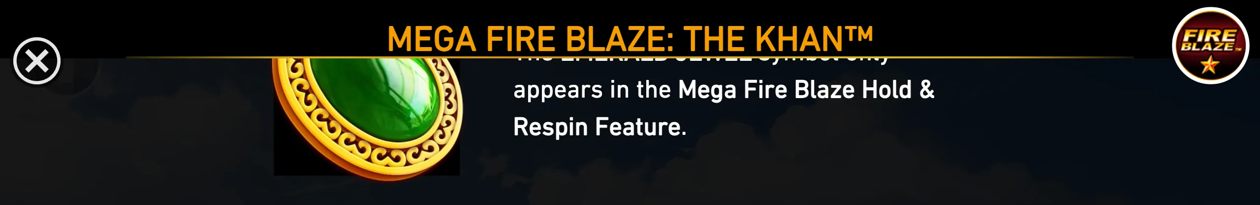 Mega Fire Blaze: The Khan promotional artwork featuring a green jade-like Khan symbol in an ornate gold setting, with feature text against a dark atmospheric backdrop.