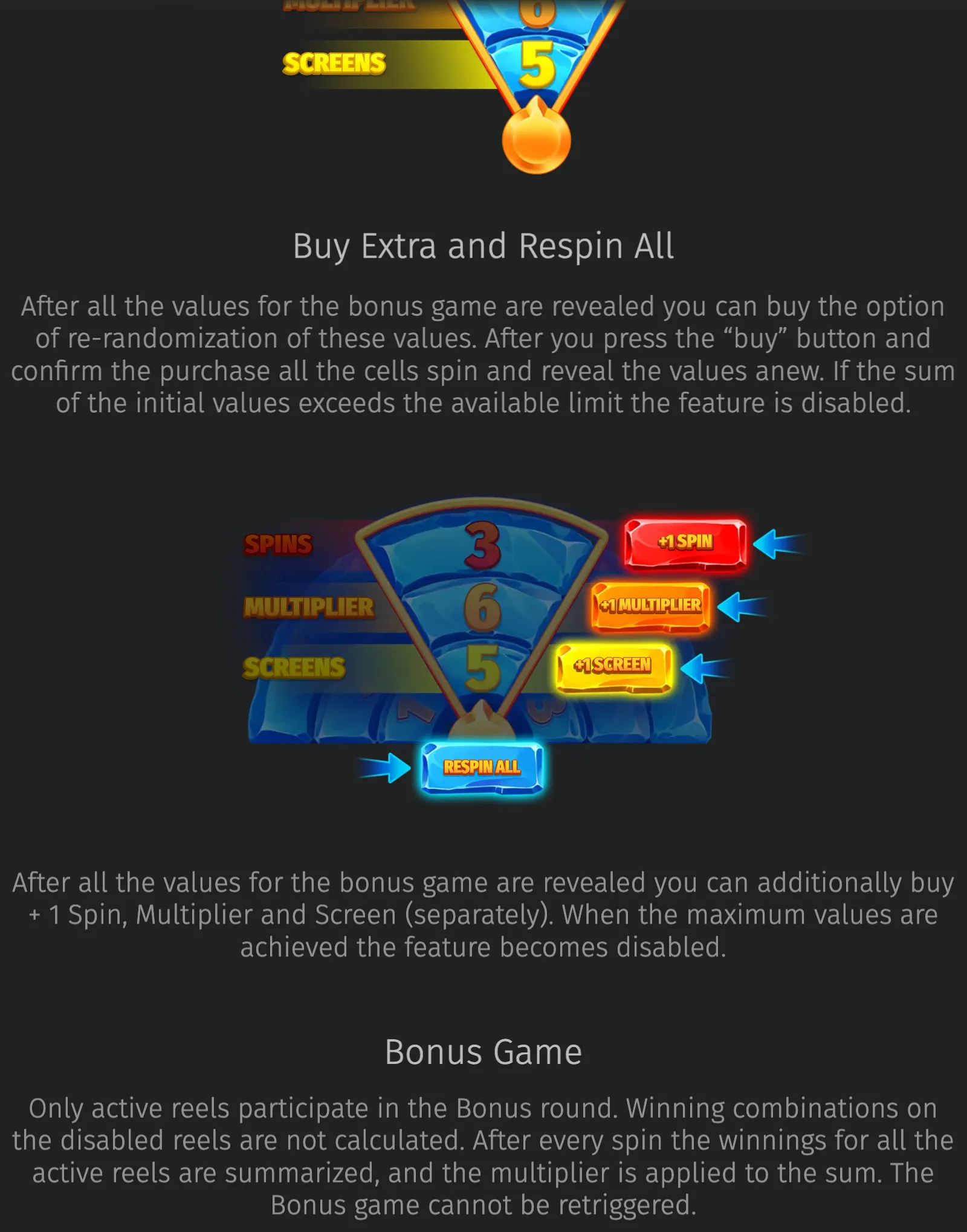 Frozen Fruit bonus-game instruction panel with an icy blue meter displaying values 3, 6, and 5, alongside glowing buttons for extra spins, multiplier, reel-area additions, and Respin All.