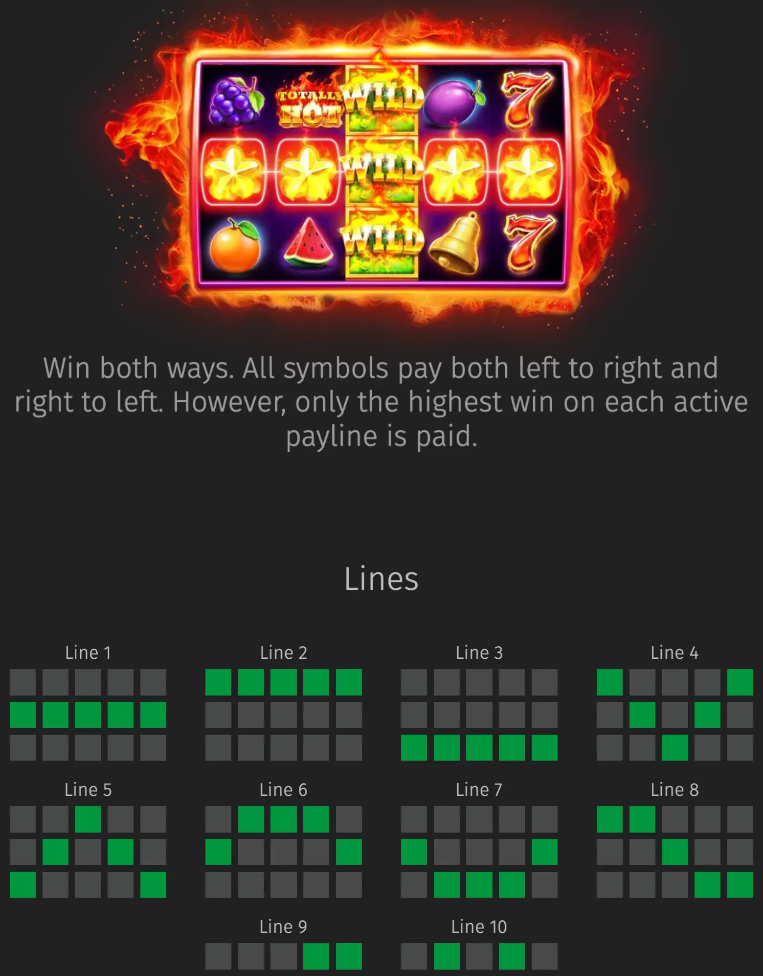 Fiery five-reel Totally Hot slot layout with stacked WILD symbols, fruit icons, bells, red sevens, and glowing paylines against a dark backdrop.