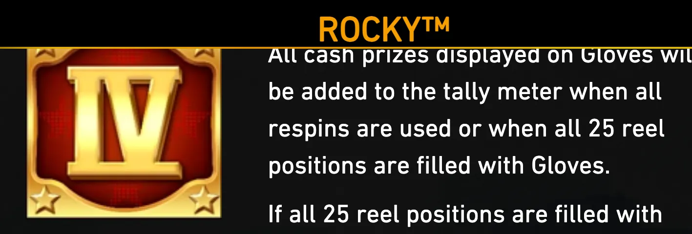 ROCKY slot preview featuring a gold Roman numeral IV emblem on a red badge beside text explaining glove cash prizes, respins, and 25 reel positions.