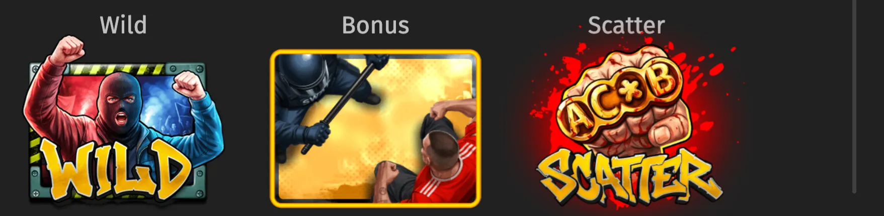 Ultras slot game symbols featuring masked football fans as a Wild, a riot scene as the Bonus, and an ACAB Scatter emblem.