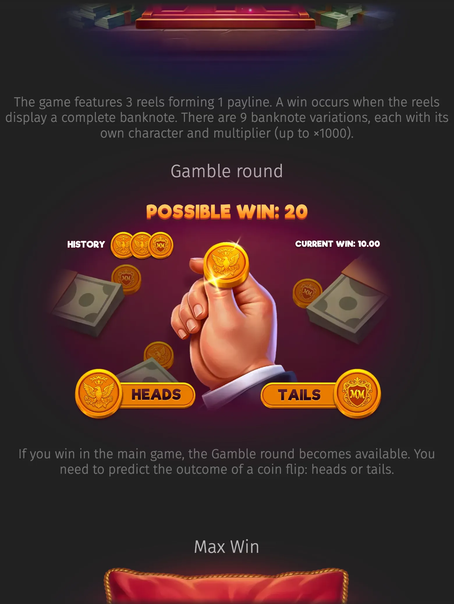 Money Maker gamble round with a hand holding a golden coin, heads and tails choices, cash stacks, coin icons, and a displayed possible win of 20.