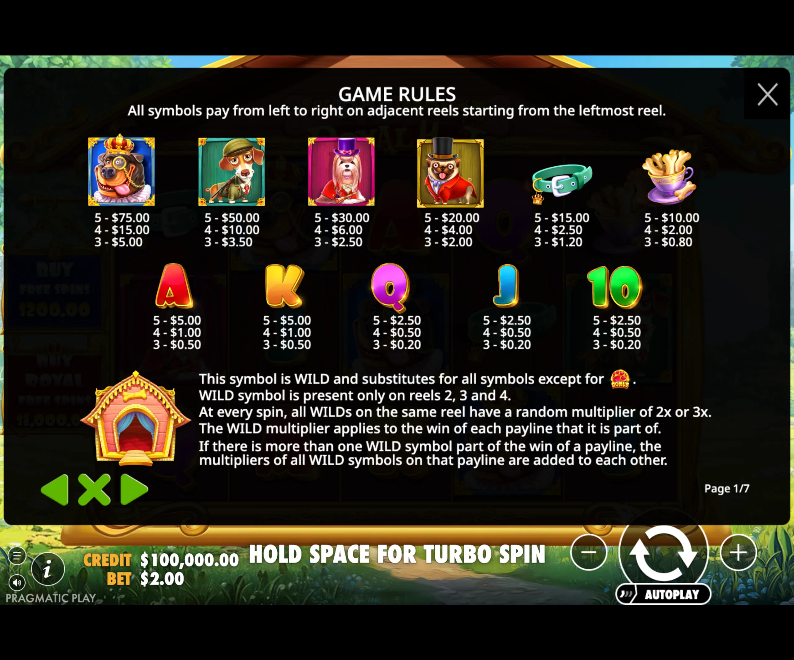 The Dog House - Royal Hunt slot game paytable and rules screen featuring royal-themed dog symbols with their respective payouts and game instructions.