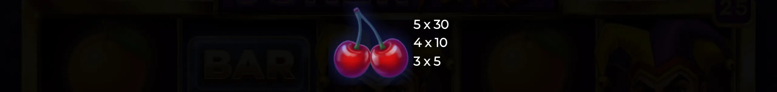 Bright red cherries with payout values displayed, set against a dark background typical of classic slot machines.