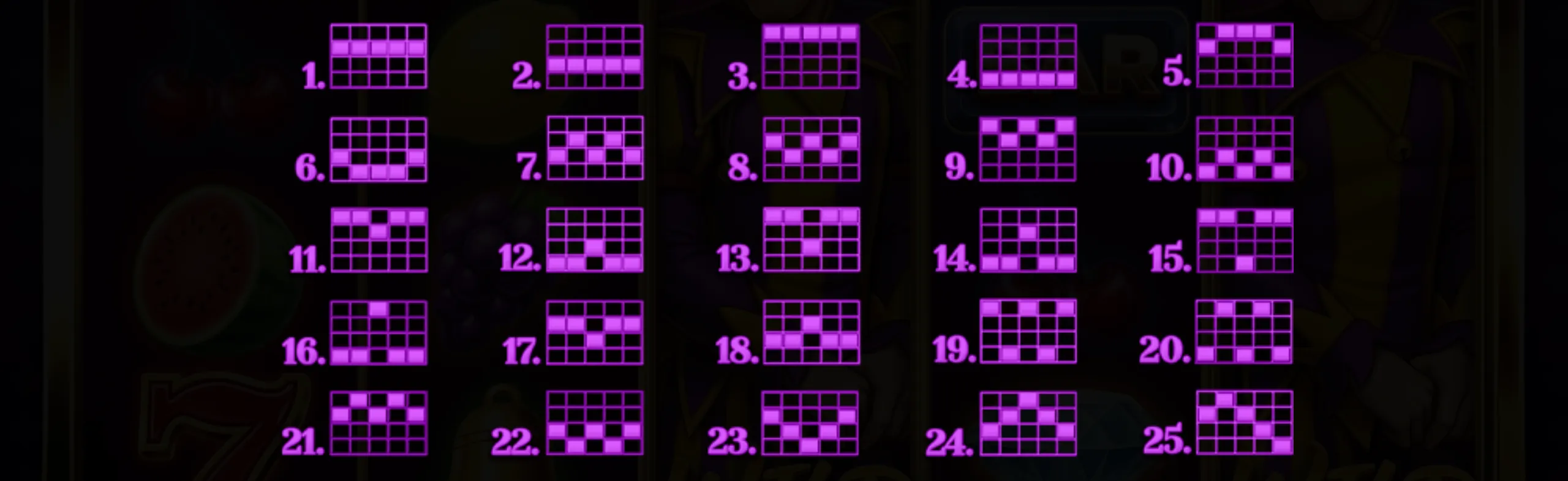 A grid layout showing 25 distinct paylines in bright purple against a dark background, illustrating different winning line patterns.