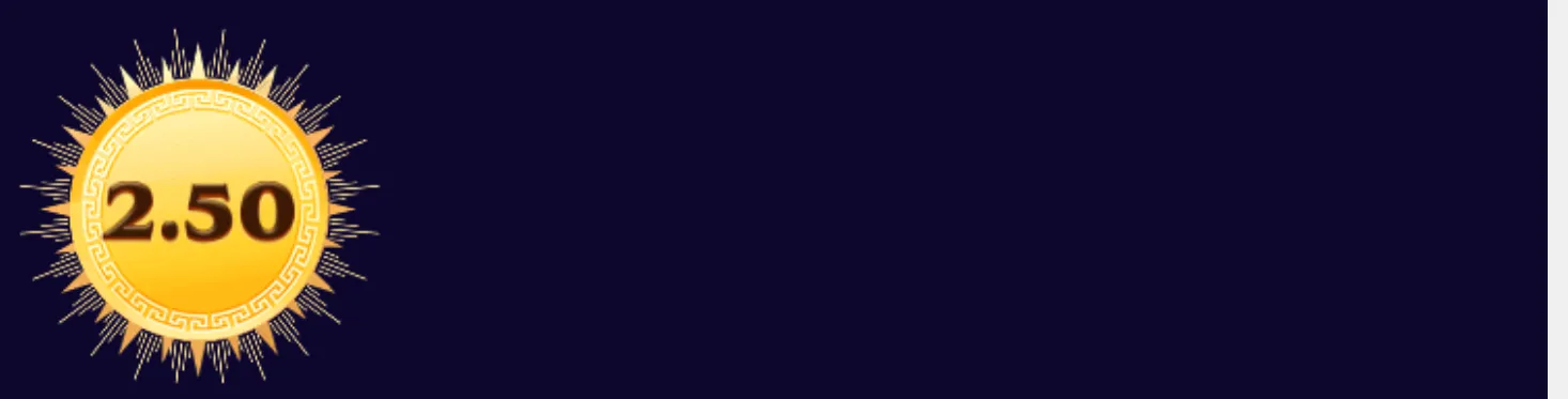 Golden sun emblem with Greek key detailing and the value 2.50 against a dark navy backdrop, representing the solar theme of Age of the Gods: Helios.
