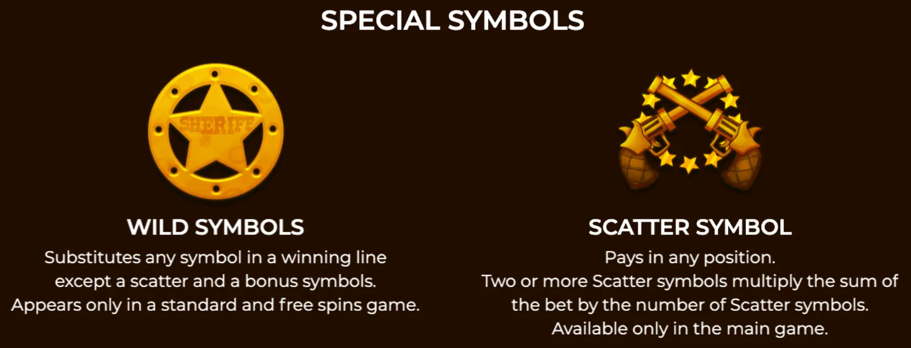 Golden sheriff badge and crossed revolvers representing wild and scatter symbols in Snailtown slot game