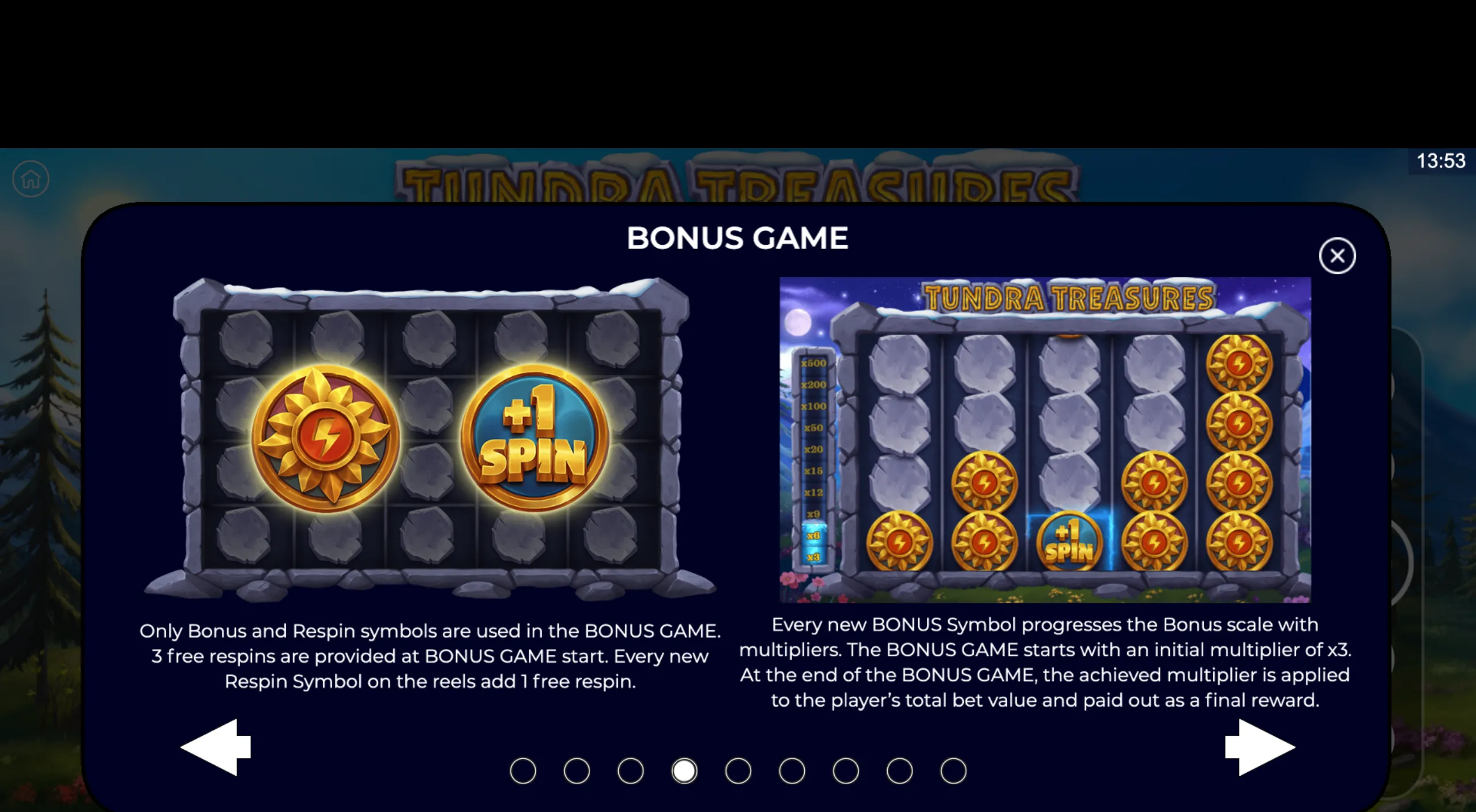 Tundra Treasures slot bonus game screen showing respin and bonus symbols with multiplier scale and free spin indicators.
