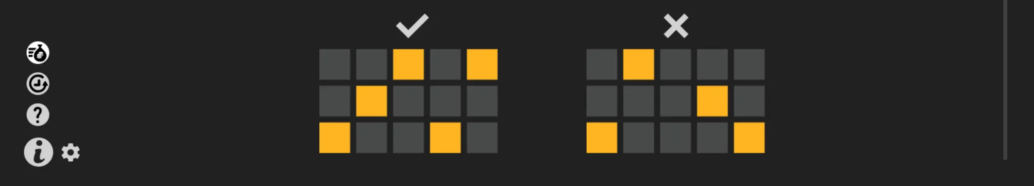 Dark slot-game interface with two 3-by-5 reel grids, orange-highlighted tiles, a check mark over the left pattern, and an X over the right pattern.