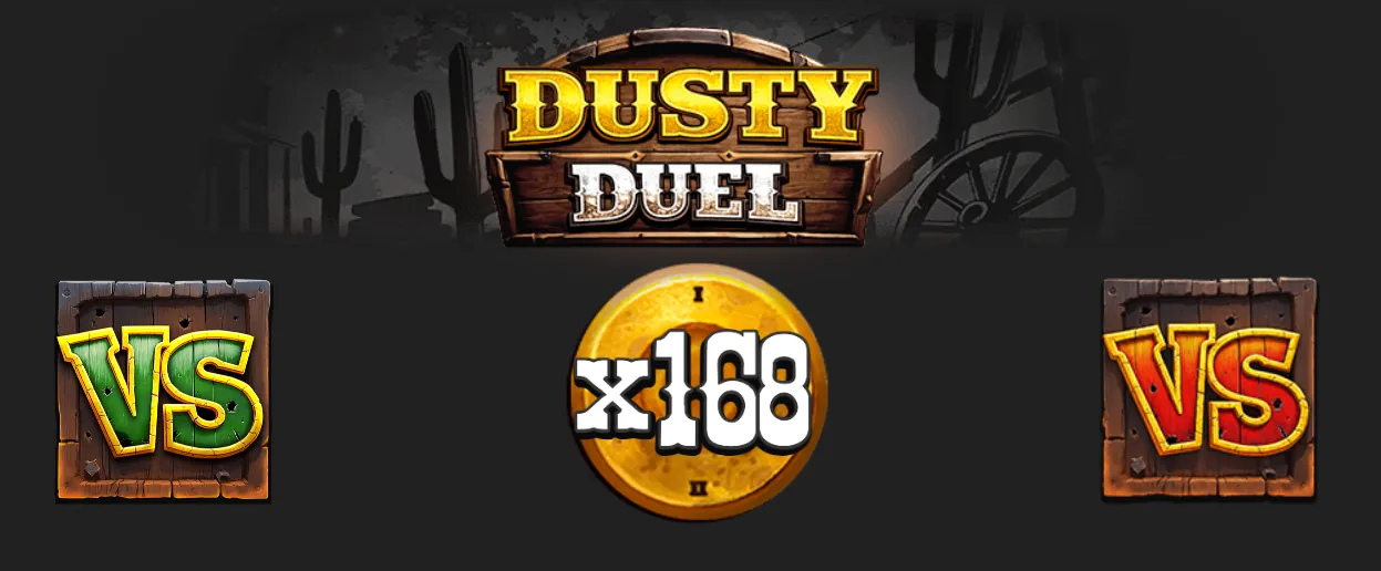 Dusty Duel slot artwork featuring a Western wooden sign logo, opposing green and red VS symbols, desert cacti, a wagon wheel, and a central x168 multiplier coin.