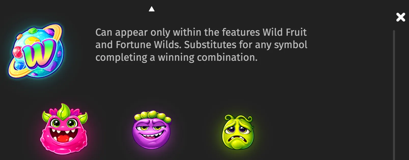 Colorful alien fruit characters surround a glowing planet-like Wild symbol marked with a large W, alongside text explaining its feature-only substitution ability.