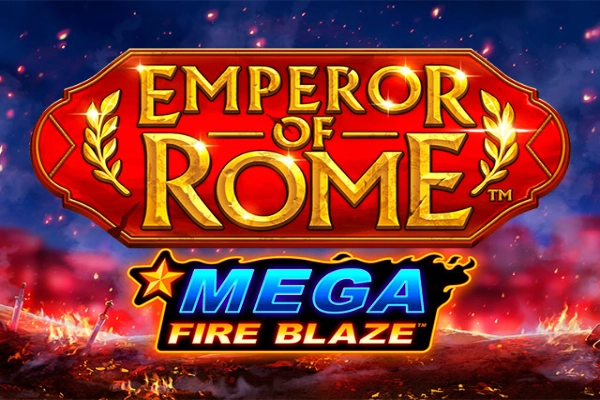 Mega Fire Blaze: Emperor of Rome slot preview