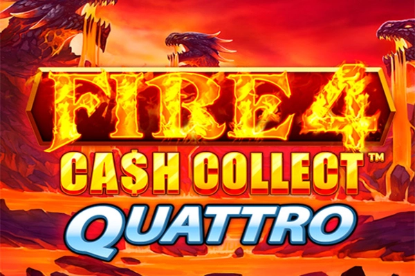 Fire 4: Cash Collect Quattro slot preview
