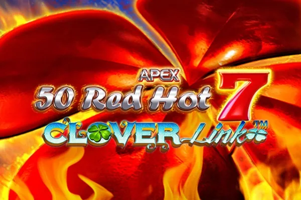 50 Red Hot 7 Clover Link slot preview