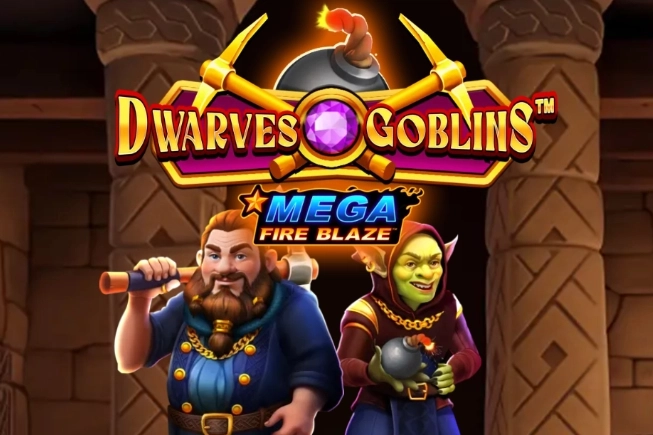 Mega Fire Blaze: Dwarves & Goblins slot preview