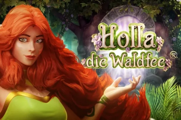 Holla die Waldfee slot preview
