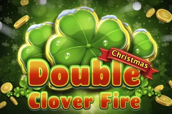 Double Clover Fire Christmas slot preview