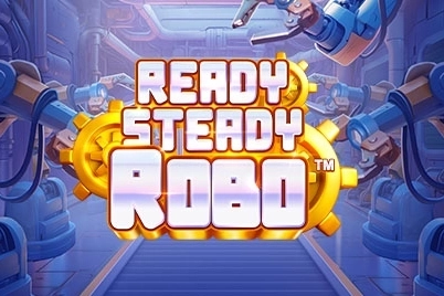 Ready, Steady, Robo slot preview