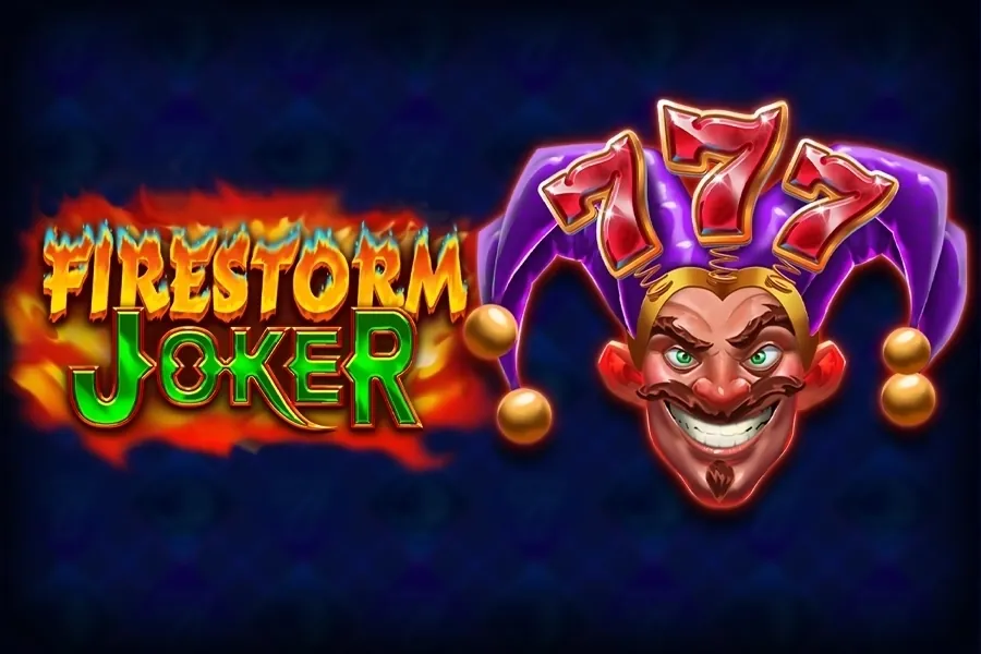 Firestorm Joker 777 slot preview