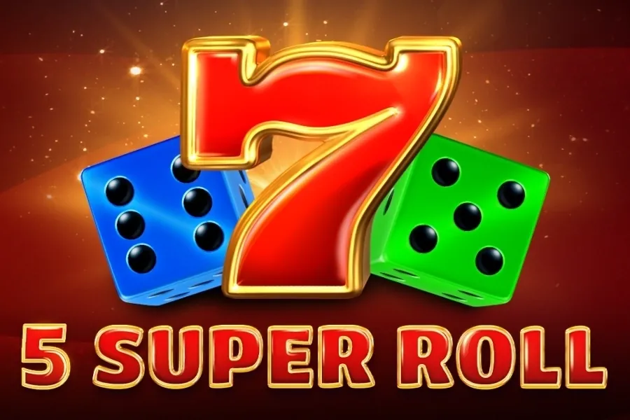 5 Super Roll slot preview